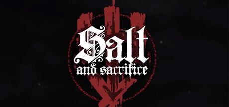 Salt and Sacrifice