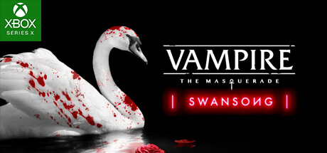 Vampire: The Masquerade - Swansong Xbox Series X Code kaufen