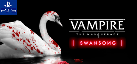 Vampire: The Masquerade - Swansong PS5 Code kaufen