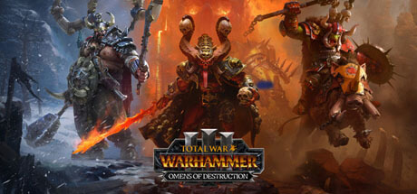 Total War: Warhammer III - Omens of Destruction