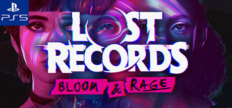 Lost Records Bloom & Rage PS5 Code kaufen