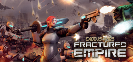 Exodus Wars - Fractured Empire