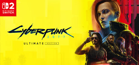 Cyberpunk 2077 Ultimate Edition Nintendo Switch 2 Code