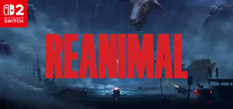 Reanimal - NSWITCH2