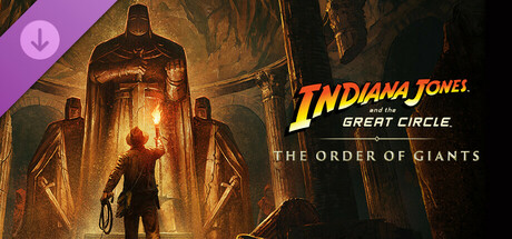 Indiana Jones and the Great Circle -  Order of Giants 