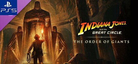 Indiana Jones and the Great Circle -  Order of Giants  - PS5
