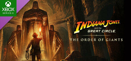 Indiana Jones and the Great Circle -  Order of Giants - XBSX