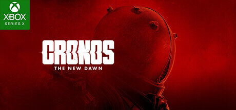 Cronos The New Dawn - XBSX