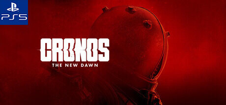 Cronos The New Dawn - PS5