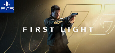 007 First Light - PS5