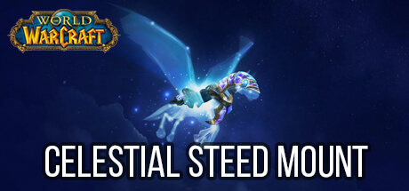 World of Warcraft Celestial Steed Mount
