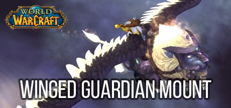 World of Warcraft Winged Guardian Mount
