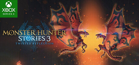 ​​​​​​​Monster Hunter Stories 3 Twisted Reflection - XBSX