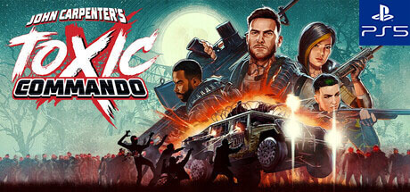 John Carpenter's Toxic Commando - PS5