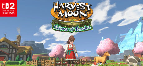 Harvest Moon Echoes of Teradea - NSWITCH2
