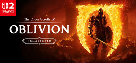 The Elder Scrolls IV: Oblivion Remastered - NSWITCH2