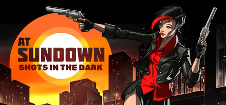 AT SUNDOWN - Shots in the Dark