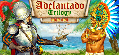 Adelantado Trilogy - Book One
