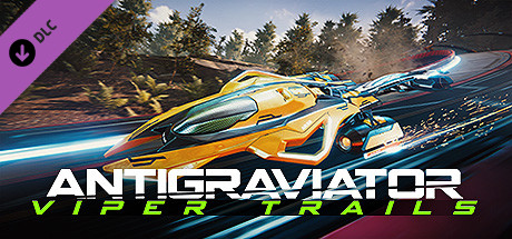 Antigraviator - Viper Trails