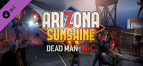 Arizona Sunshine - Dead Man Key kaufen 