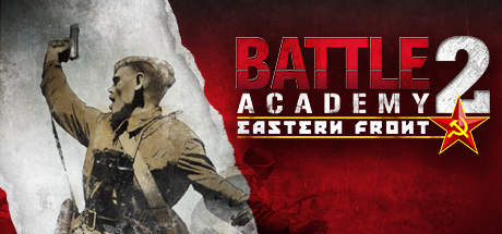 Battle Academy 2 - Eastern Front