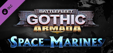 Battlefleet Gothic Armada - Space Marines Key kaufen 