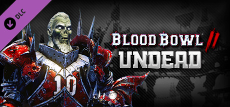 Blood Bowl 2 - Undead Key kaufen 