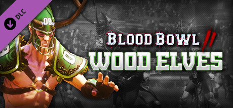 Blood Bowl 2 - Wood Elves Key kaufen 