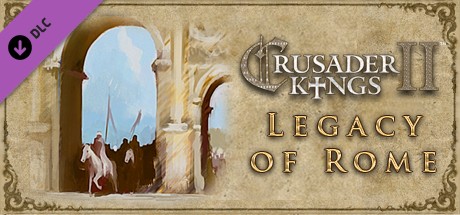 Crusader Kings 2 Legacy of Rome Key kaufen