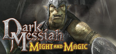 Dark Messiah - Might & Magic