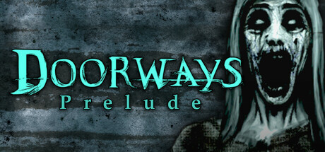 Doorways - Prelude