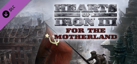 Hearts of Iron III: For the Motherland Key kaufen