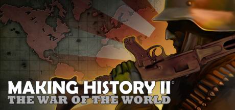 Making History II - The War of the World Key kaufen  Key