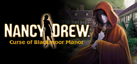 Nancy Drew - Curse of Blackmoor Manor