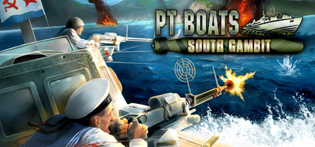 PT Boats - South Gambit