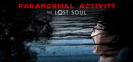 Paranormal Activity - The Lost Soul