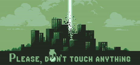 Please, Don't Touch Anything Key kaufen  Key