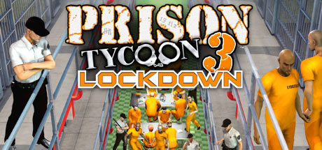 Prison Tycoon 3 - Lockdown