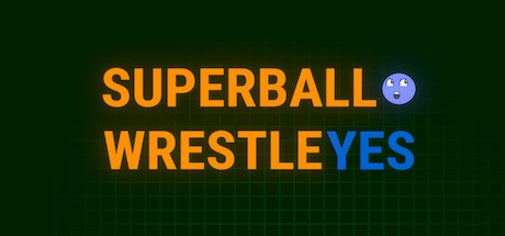 SUPER BALL WRESTLE YES Key kaufen 