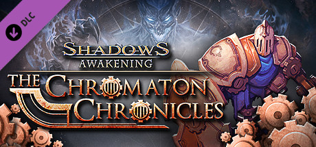 Shadows Awakening - The Chromaton Chronicles