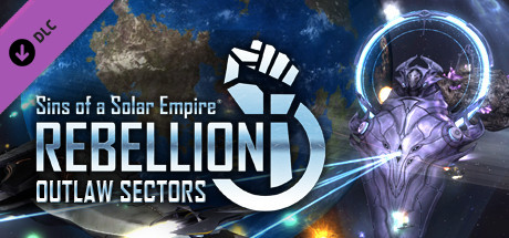 Sins of a Solar Empire - Rebellion Outlaw Sectors Key kaufen 