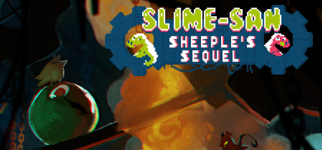 Slime-san - Sheeple's Sequel
