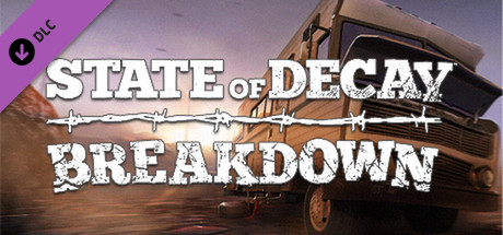 State of Decay - Breakdown Key kaufen