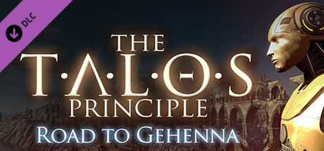 The Talos Principle - Road To Gehenna Key kaufen 