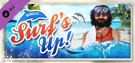 Tropico 5 - Surfs Up! Key kaufen 