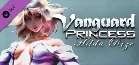 Vanguard Princess - Hilda Rize