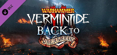 Warhammer Vermintide 2 - Back to Ubersreik Key kaufen  Key