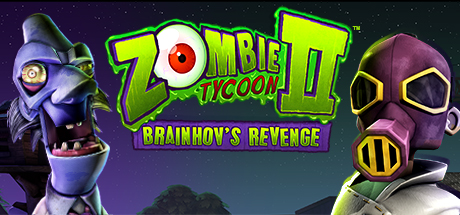 Zombie Tycoon 2 - Brainhov's Revenge