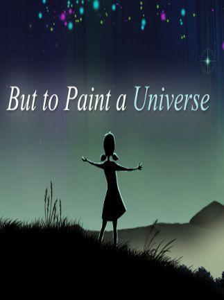 But to Paint a Universe Key kaufen für Steam Download
