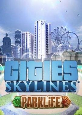 Cities Skylines - Parklife DLC Key kaufen für Steam Download